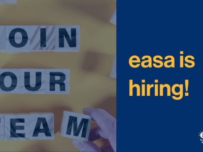 EASA is hiring a Communications Assistant – join our team!