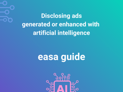 EASA publishes guide on AI transparency in advertising 